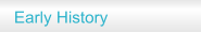 Early History